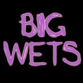 BIG WETS MUSIC