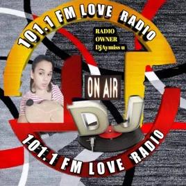 101.1 FM  LOVE RADIO